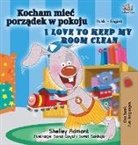Shelley Admont, Kidkiddos Books - I Love to Keep My Room Clean (Polish English Bilingual Book for Kids)