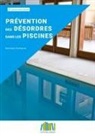 Bertrand Schwartz - Prévention des désordres dans les piscines