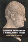 Uta Eisler Kohl, Jacob Eisler, Uta Kohl, Kohl Uta - Data-Driven Personalisation in Markets, Politics and Law