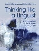 Kristin E. Denham, Jordan B. Sandoval, Jordan B. (Western Washington University Sandoval - Thinking Like a Linguist