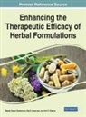 Raj K. Keservani, Rajesh Kumar Kesharwani, Anil K. Sharma - Enhancing the Therapeutic Efficacy of Herbal Formulations