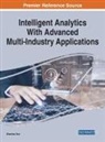 Zhaohao Sun - Intelligent Analytics With Advanced Multi-Industry Applications
