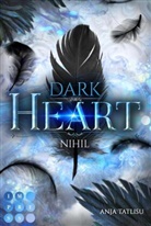 Anja Tatlisu - Dark Heart 1: Nihil