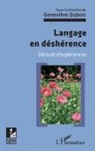 Geveviève Dubois - Langage en déshérence
