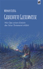 Werner Kiessig - Gedichtete Gleichnisse