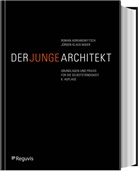 Roma Adrianowytsch, Roman Adrianowytsch, Jürgen Klaus Maier - Der junge Architekt