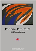 George Manus - Food for Thought