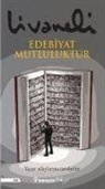 Zülfü Livaneli - Edebiyat Mutluluktur