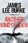 James Lee Burke - Another Kind of Eden