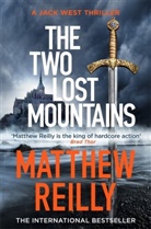 Matthew Reilly - The Two Lost Mountains
