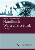 Michael S. Aßländer, Michae S Assländer, Michael S Assländer - Handbuch Wirtschaftsethik