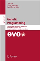 Ting Hu, Nun Lourenço, Nuno Lourenço, Eric Medvet - Genetic Programming