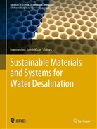 Inamuddi, Inamuddin, Khan, Khan, Anish Khan - Sustainable Materials and Systems for Water Desalination