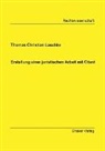 Thomas Christian Laschke - Erstellung einer juristischen Arbeit mit Citavi