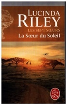 L Riley, Lucinda Riley, Riley-l - Les sept soeurs. Vol. 6. La soeur du soleil : Electra