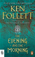 Ken Follett - The Evening and the Morning