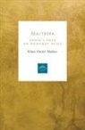 Klaus-Dieter Mathes - Maitripa