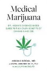 PhD Joan Liebmann-Smith, Mikhail Kogan, Joan Liebmann-Smith, Liebmann-Smith Joan, M.D. Mikhail Kogan, Andrew Weil - Medical Marijuana