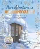 Tove Jansson, Amanda Li, Gutsy Animations - More Adventures in Moominvalley