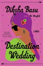 Diksha Basu - Destination Wedding