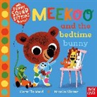 Camilla Reid, Camilla (Editorial Director) Reid, Reid Camilla, Nicola Slater, Slater Nicola - Meekoo and the Bedtime Bunny