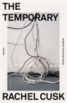Rachel Cusk, Mitzi Angel - The Temporary