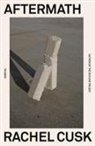 Rachel Cusk - Aftermath