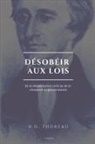 Enrico Malatesta, Henry D. Thoreau - Désobéir aux lois