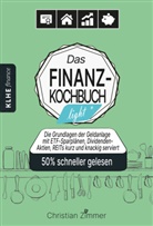 Christian Zimmer, Helbig, Helbig, Jens Helbig, Christophe Klein, Christopher Klein - Das Finanz-Kochbuch light - Finanzen verstehen