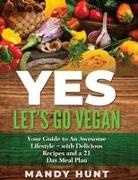 Mandy Hunt - YES - Let's Go Vegan