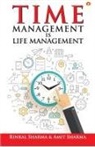 Amit Sharma, Rinkal Sharma - Time Management is Life Management