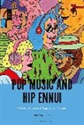 Macon Holt - Pop Music and Hip Ennui