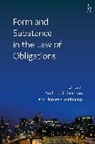 James Goudkamp, Andrew Robertson, James Goudkamp, Goudkamp James, Andrew Robertson - Form and Substance in the Law of Obligations