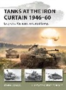 Steven J Zaloga, Steven J. Zaloga, Zaloga Steven J., Felipe Rodríguez - Tanks at the Iron Curtain 1946-60