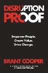 Brant Cooper, Cooper Brant - Disruption Proof