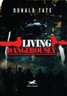 Donald Tate - Living Dangerously