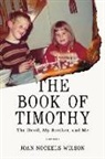 Joan Nockels Wilson - The Book of Timothy
