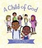 Chantel Bonner, Mauli Bonner, Mauli Junior Bonner, Morgan Bissant - A Child of God