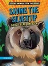 Tim Cooke, Edu Coll - Saving the Silvertip: Grizzly Bear Comeback