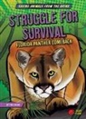 Tim Cooke, Alessandro Valdrighi - Struggle for Survival: Florida Panther Comeback
