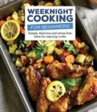 Publications International Ltd - Weeknight Cooking for Beginners!