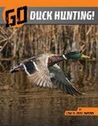 Lisa M Bolt Simons, Lisa M. Bolt Simons - Go Duck Hunting!