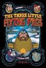 Benjamin Harper, Jimena S Sarquiz, Jimena S. Sarquiz - The Three Little Flying Pigs