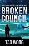 Tao Wong, Tao Wong - Broken Council