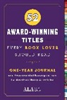 American Library Assocation (ALA), American Library Assocation (Ala), American Library Association (ALA) - 52 Award-Winning Titles Every Book Lover Should Read