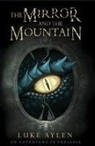 Like Aylen, Luke Aylen - The Mirror and the Mountain