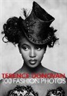 Terence Donovan, Robin Muir, Muir Robin, Terence Donovan, Terence Donovan, Diana Donovan... - Terence Donovan: 100 Fashion Photos