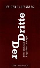 Walter Laufenberg - Der Dritte