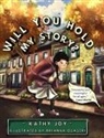 Kathy Joy, Brianna Osaseri, Capture Books - Will You Hold My Story?