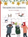 Tuula Pere, Outi Rautkallio - ¿wi¿teczna zamiana (Polish edition of Christmas Switcheroo)